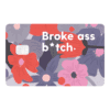 Broke Ass