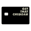 Get That Cheddar