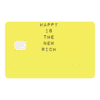 Happy Is The New Rich